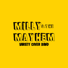 Milly and The Mayhem